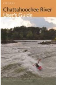 Chattahoochee River User's Guide - Georgia River Network Guidebooks