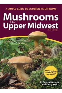 Mushrooms of the Upper Midwest - Mushroom Guides