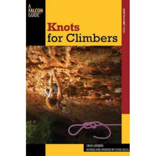 Knots for Climbers - How To Climb Series