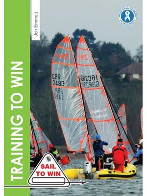 Training to Win Training Exercises for Solo Boats, Groups & Those With a Coach - Sail to Win