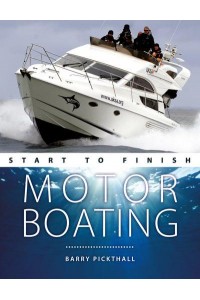Motor Boating - Start to Finish