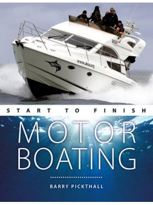 Motor Boating - Start to Finish