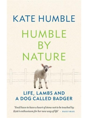 Humble by Nature Life, Lambs and a Dog Called Badger