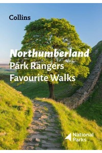 Northumberland Park Rangers Favourite Walks