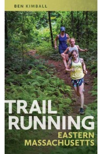 Trail Running Eastern Massachusetts