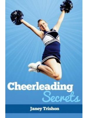 Cheerleading Secrets