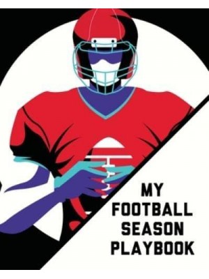 My Football Season Play Book: For Players Coaches Kids Youth Football Intercepted