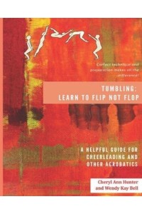 Tumbling Learn to Flip Not Flop!