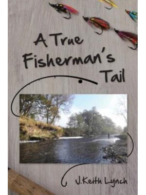 A True Fisherman's Tail