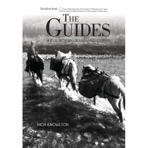 The Guides: A Collection of Untamed Stories