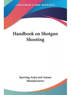 Handbook on Shotgun Shooting