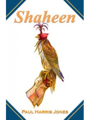 Shaheen A Falconer's Journal from Turkey