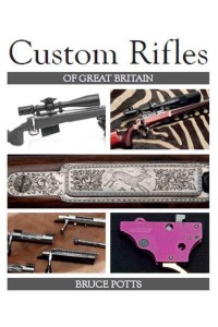 Custom Rifles of Great Britain