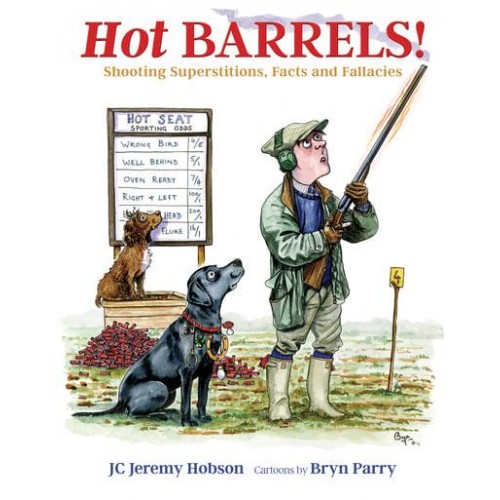 Hot Barrels! Shooting Superstition, Facts and Fallacies