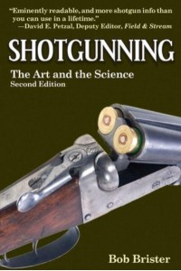 Shotgunning The Art and the Science