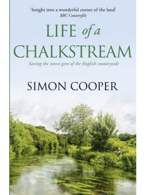 Life of a Chalkstream