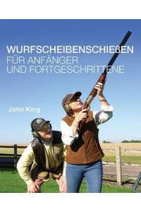 Wurfscheibenschiessen Fur Anfanger Und Fortgeschrittene