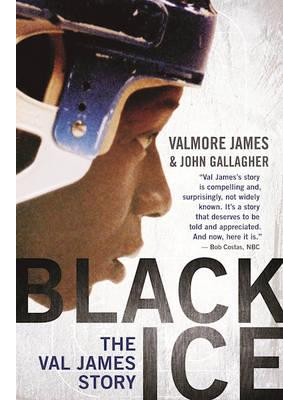 Black Ice The Val James Story