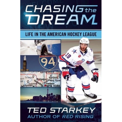 Chasing the Dream Life in the American Hockey League