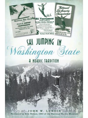 Ski Jumping in Washington State A Nordic Tradition - Sports