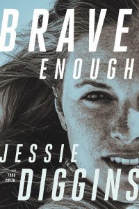 Brave Enough My Story