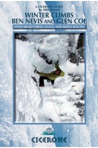 Winter Climbs Ben Nevis and Glencoe - Cicerone Guide