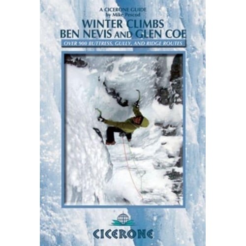 Winter Climbs Ben Nevis and Glencoe - Cicerone Guide