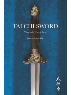 Tai Chi sword: Yang style 32 step Form
