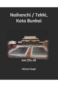 Naihanchi / Tekki, Kata Bunkai One Fits All