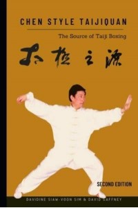 Chen Style Taijiquan The Source of Taiji Boxing