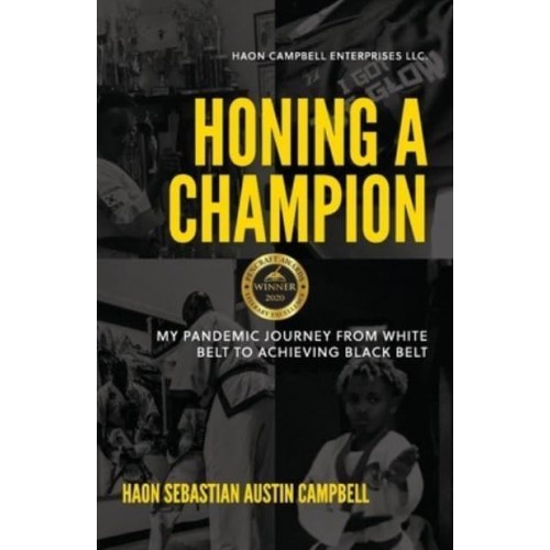 Honing A Champion My Pandemic Journey From White Belt To Achieving Black Belt
