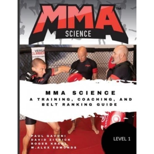 MMA Science A Training, Coaching, and Belt Ranking Guide
