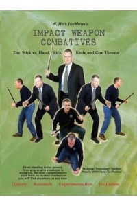 Impact Weapon Combatives 2nd Edition