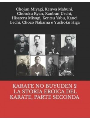 KARATE NO BUYUDEN 2 - LA STORIA EROICA DEL KARATE, PARTE SECONDA