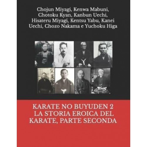 KARATE NO BUYUDEN 2 - LA STORIA EROICA DEL KARATE, PARTE SECONDA
