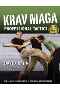 Krav Maga Professional Tactics The Contact Combat System of the Israeli Martial Arts