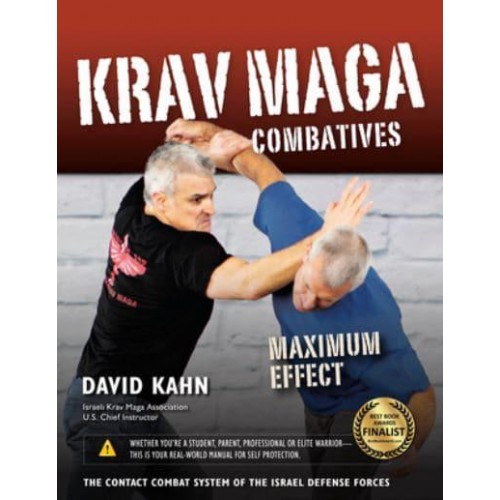 Krav Maga Combatives Maximum Effect