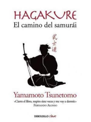 Hagakure. El Camino Del Samurai / Hagakure: The Book of the Samurai
