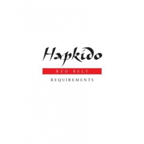Hapkido: Red Belt Requirements - Hapkido Manuals
