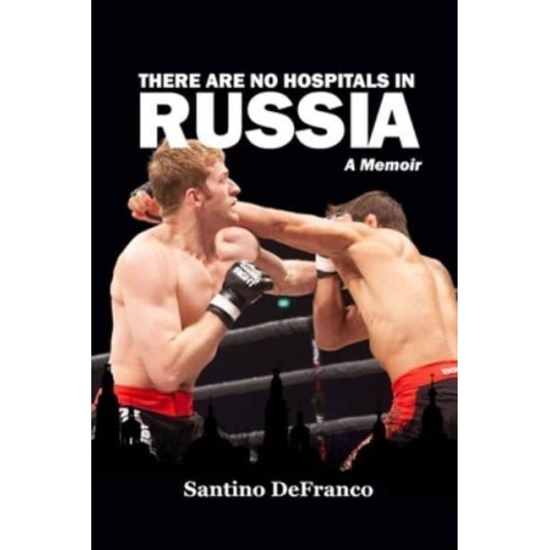 There Are No Hospitals in Russia