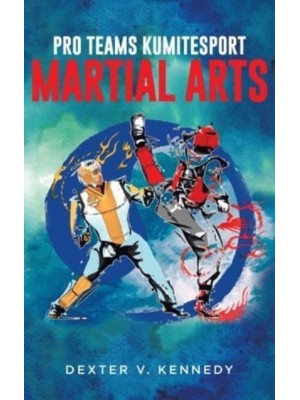 Pro Teams KumiteSport: Martial Arts