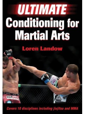 Ultimate Conditioning for Martial Arts