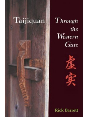 Taijiquan Through the Western Gate