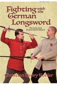 Fighting With the German Longsword