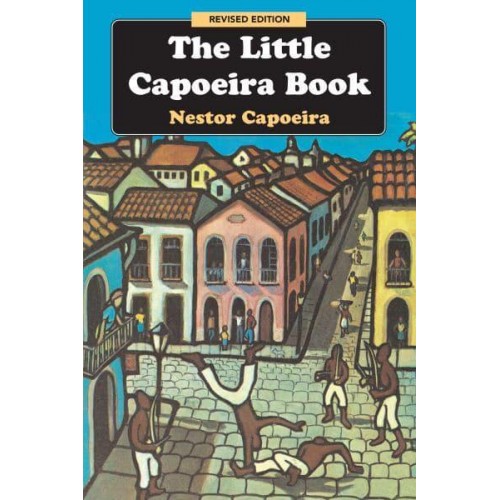 The Little Capoeira Book