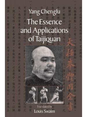 The Essence and Applications of Taijiquan