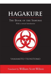 Hagakure The Book of the Samurai