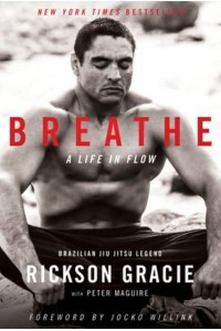 Breathe A Life in Flow