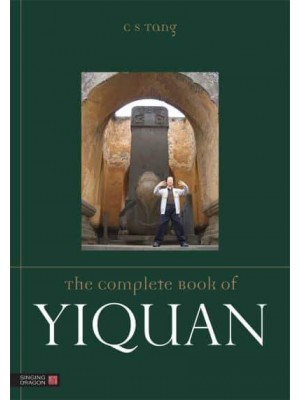 The Complete Book of Yiquan