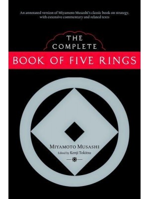 The Complete Book of Five Rings